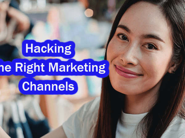 Exploring Five Effective Channels for Commercial Marketing&nbsp;Campaigns